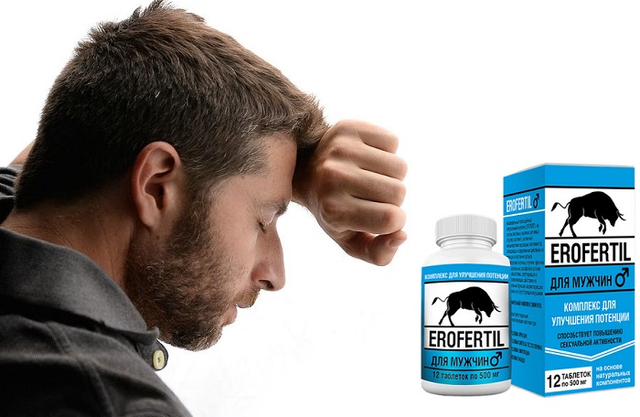 Erofertil для потенции: лучшее средство против заболеваний мужской мочеполовой системы!